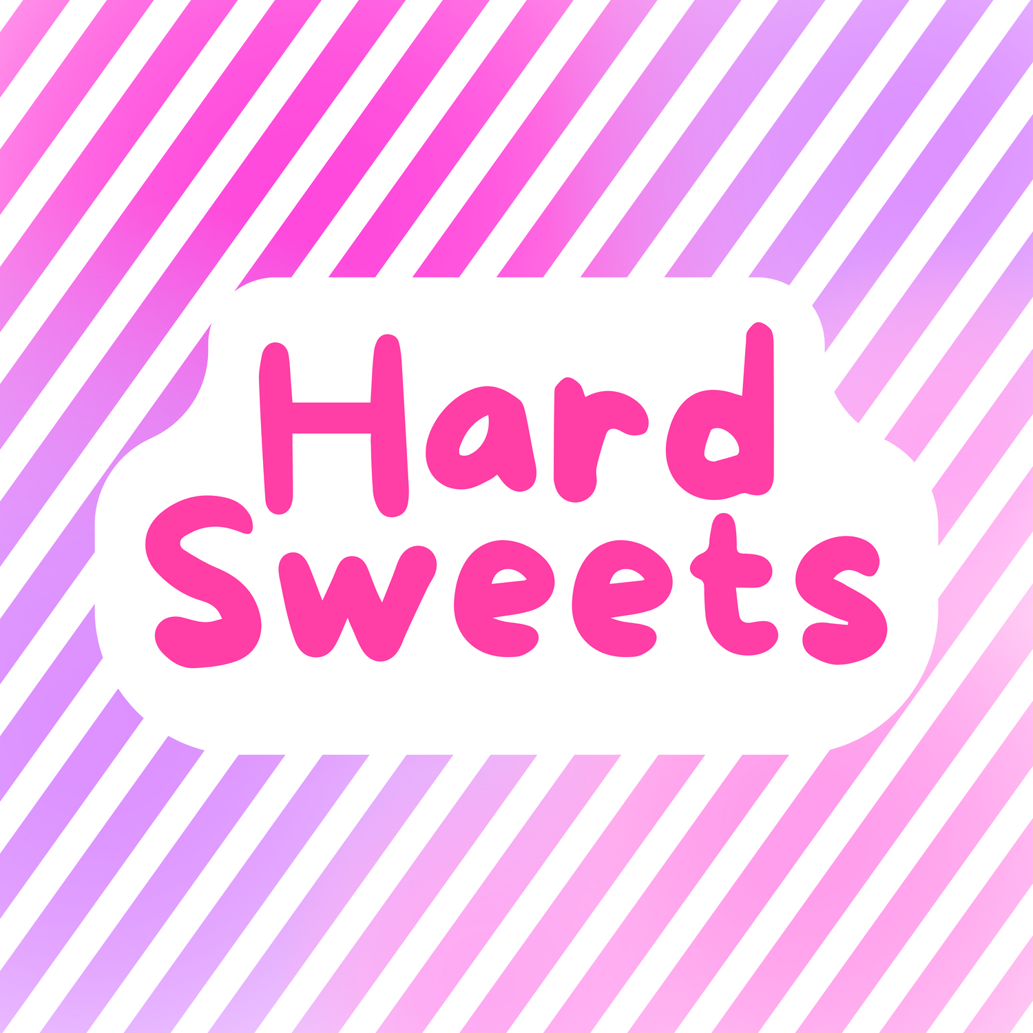 Hard Sweets