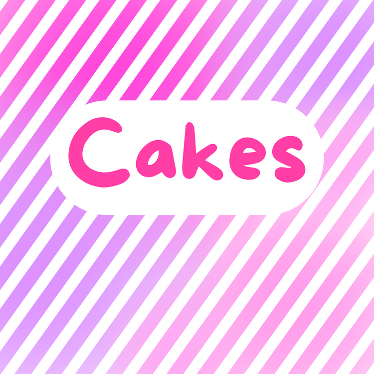 Cakes